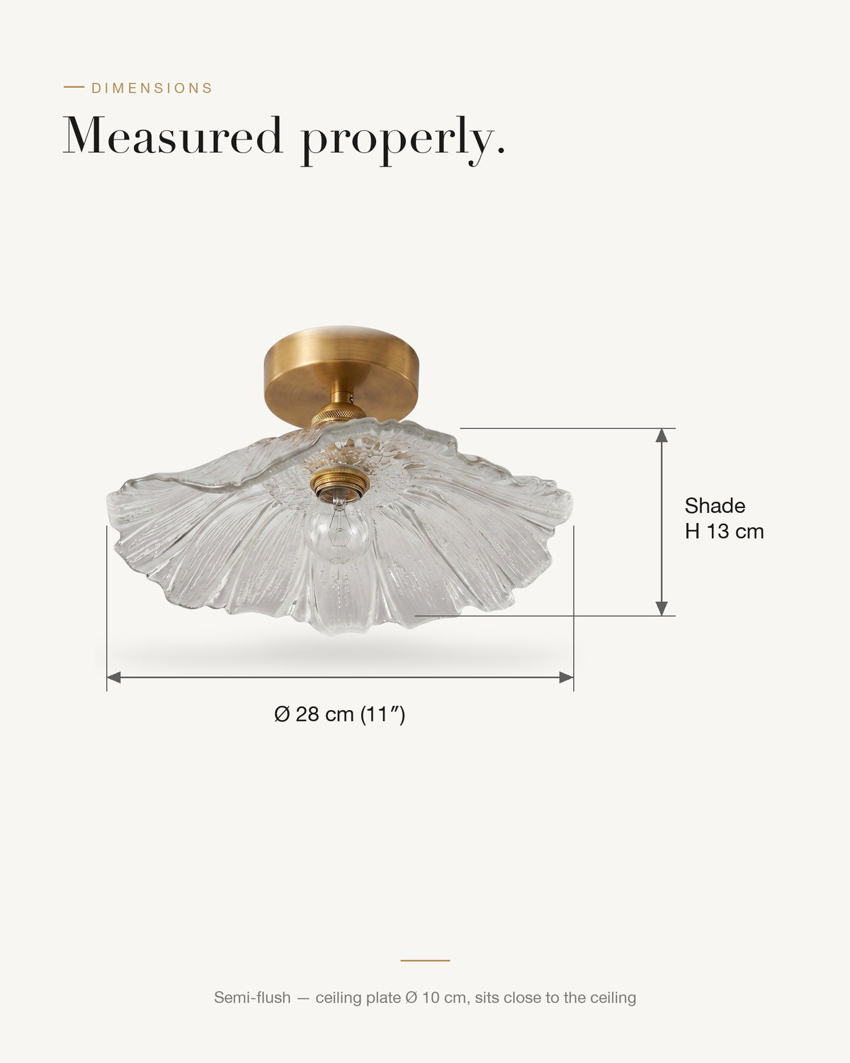 Dimensions, shade Ø 28 cm, shade height 13 cm, ceiling plate Ø 10 cm