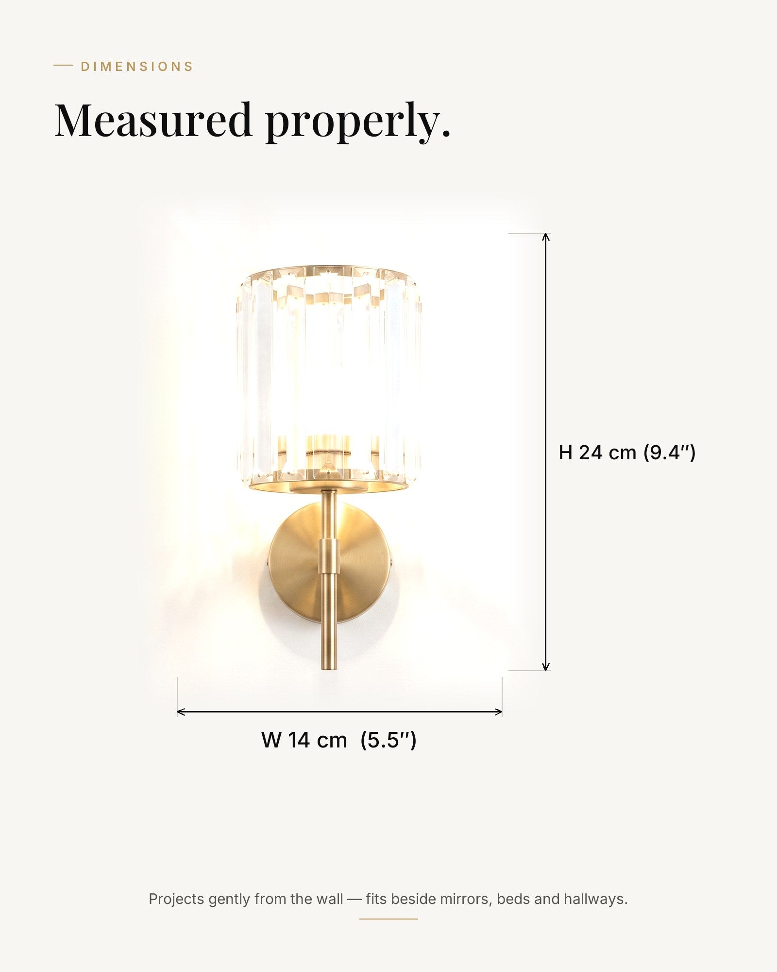 Dimensions — W 14 × H 24 cm, gentle wall projection