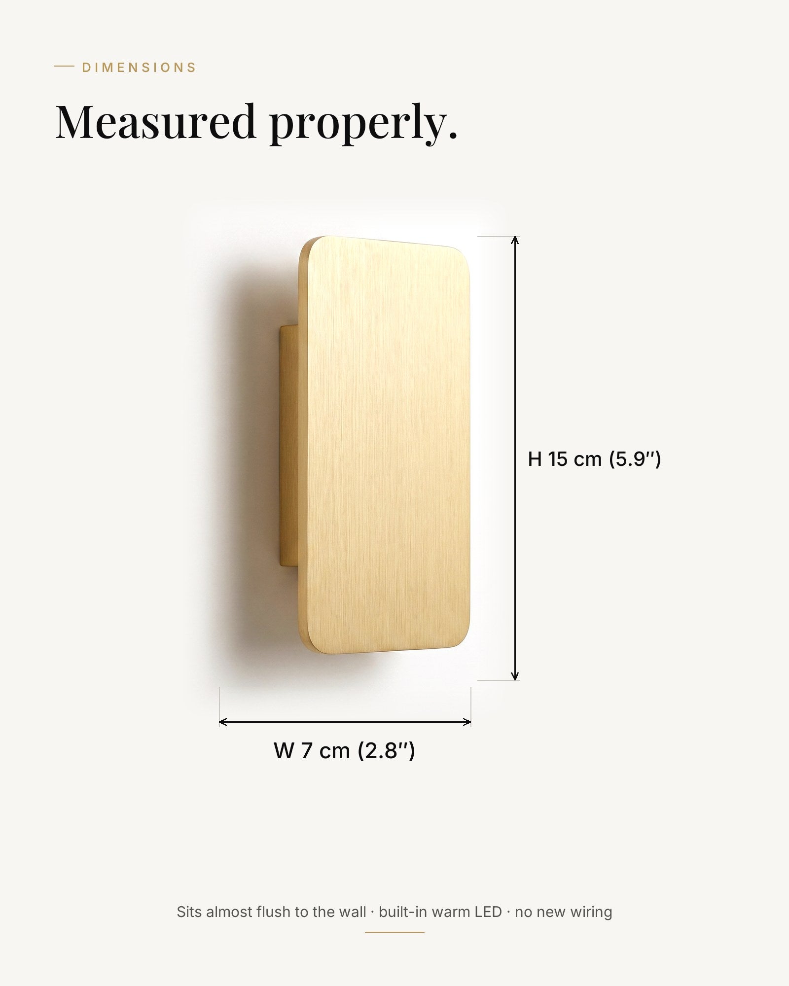 Dimensions — H 15 × W 7 cm, slim wall profile